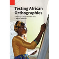 Testing African Orthographies
