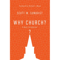 Why Church?: A Basic Introduction