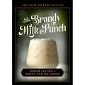 The Brandy Milk Punch
