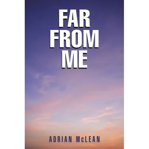 Far From Me