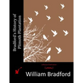 Bradford's History of Plimoth Plantation