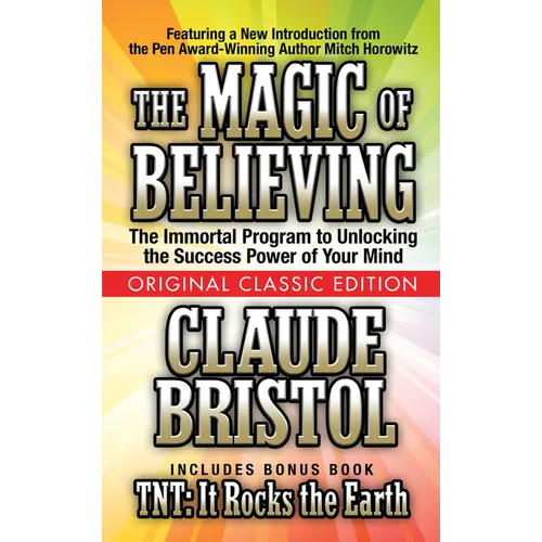 The Magic of Believing (Original Classic Edition)