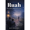 Ruah: Following His Footsteps