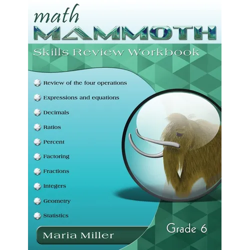 Math Mammoth Grade 6 Skills Review Workbook