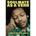 Soulmate as a Verb