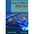 Managing Overseas Operations: Kiss Your Latte Goodbye