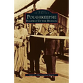 Poughkeepsie: Halfway Up the Hudson