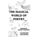 The Magical World of Poetry