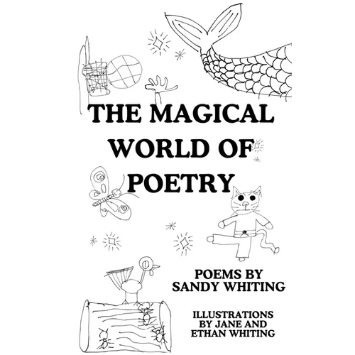 The Magical World of Poetry