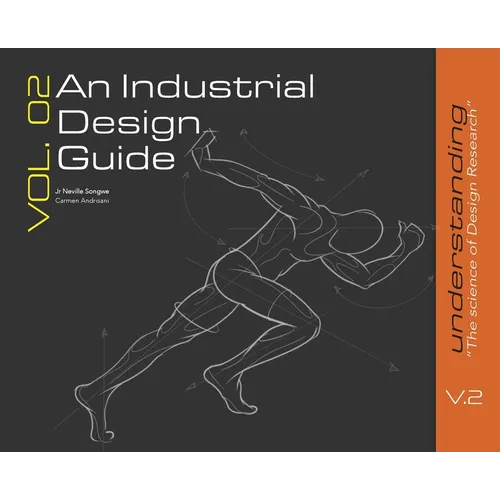 An Industrial Design Guide Vol. 02: Understanding the Science of Design Research