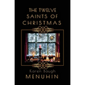 The Twelve Saints of Christmas
