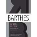 Camera Lucida: Reflections on Photography