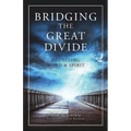 Bridging the Great Divide