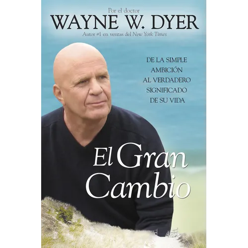 El Gran Cambio: De la simple ambición al verdadero significado de su vida