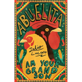 Abuelita, I Am Your Grandson