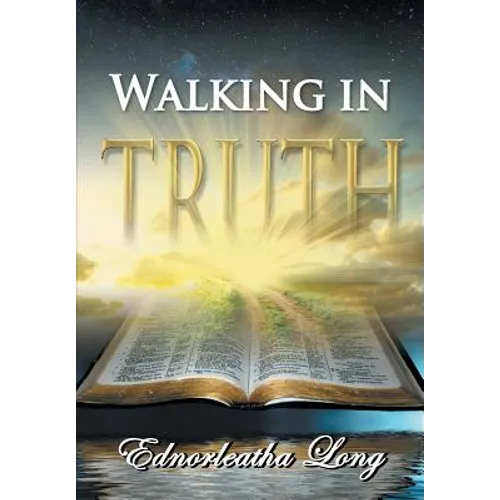 Walking in Truth