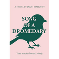 Song of a Dromedary