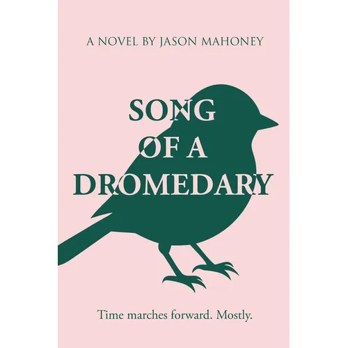 Song of a Dromedary