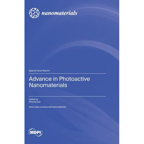 Advance in Photoactive Nanomaterials
