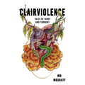 Clairviolence: Tales of Tarot and Torment