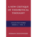 A New Critique of Theoretical Thought, Vol. 2