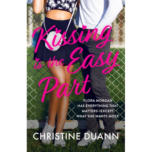 Kissing Is the Easy Part