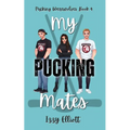 My Pucking Mates