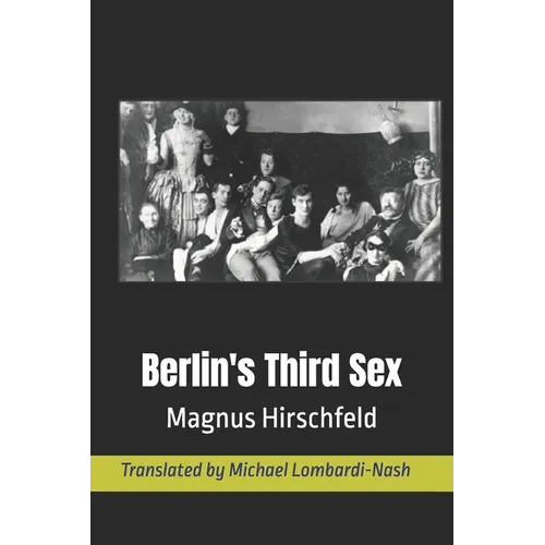 Berlin's Third Sex