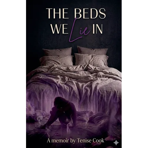 The Beds We Lie In