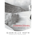 Connections: Threads of Intuitive Wisdom