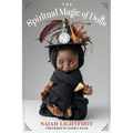 The Spiritual Magic of Dolls