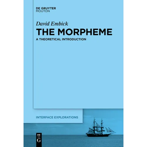The Morpheme: A Theoretical Introduction