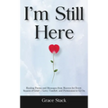 I'm Still Here