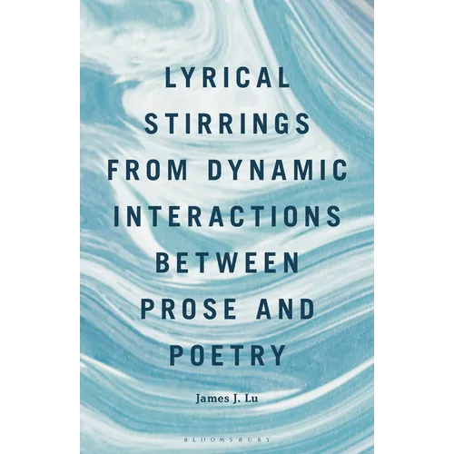 Lyrical Stirrings from Dynamic Interactions Between Prose and Poetry