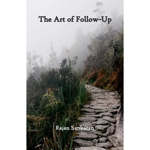 The Art of Follow-Up