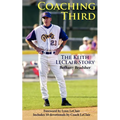 Coaching Third: The Keith LeClair Story