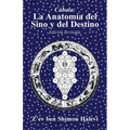 La Anatomía del Sino y del Destino