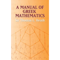 A Manual of Greek Mathematics