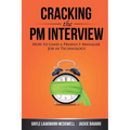Cracking the PM Interview: How to Land a Product Manager Job in Technology