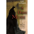 A Dark Muse: A History of the Occult