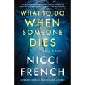 What to Do When Someone Dies