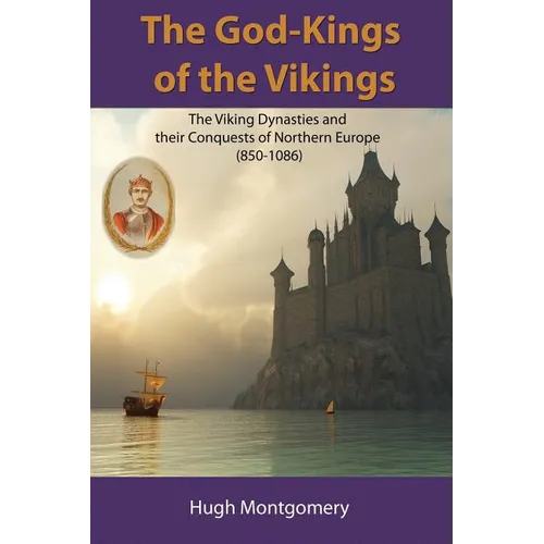 The God-Kings of the Vikings