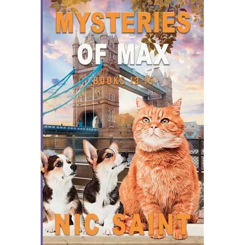 Mysteries of Max: Books 13-15