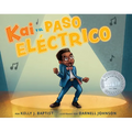 Kai Y El Paso Eléctrico: (The Electric Slide and Kai)