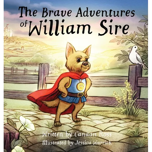 The Brave Adventures of William Sire