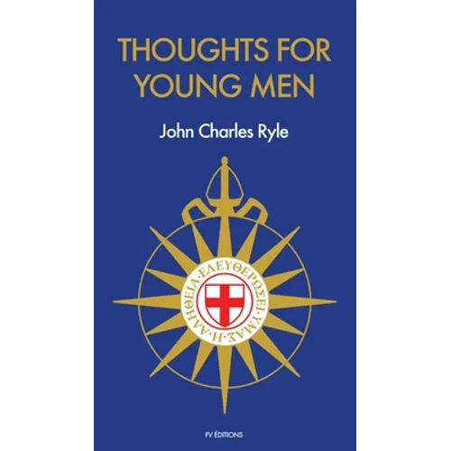 Thoughts for Young Men