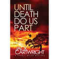 Until Death Do Us Part
