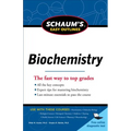 Schaum's Easy Outline of Biochemistry, Revised Edition