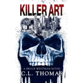 Killer Art: A Bruce Westman Novel