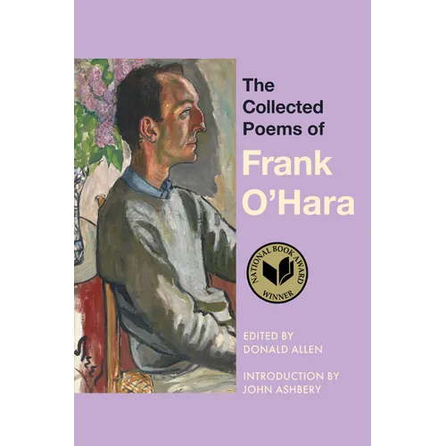 The Collected Poems of Frank O'Hara